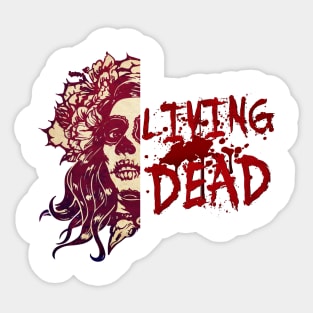 LIVING DEAD Sticker